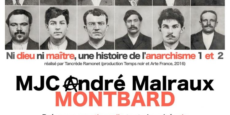 Le 18/11/2016 – 20h Projection documentaire Ni dieu ni maitre, une histoire de l’anarchisme par Tancrède Ramonet